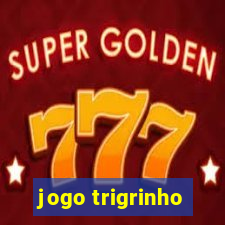 jogo trigrinho