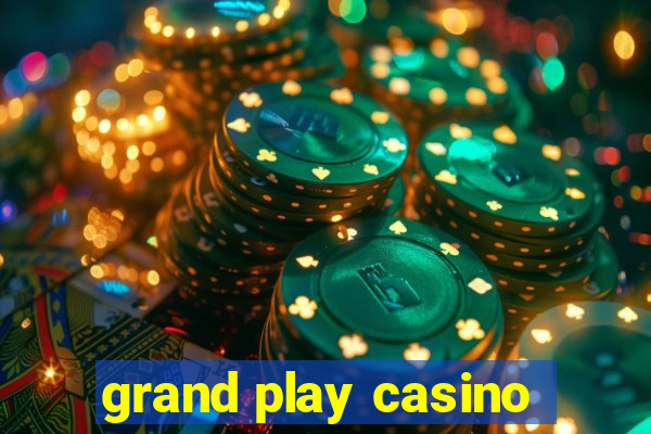 grand play casino