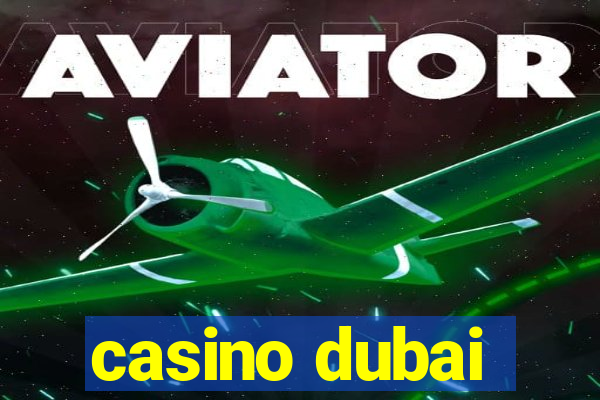 casino dubai