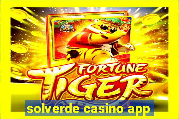 solverde casino app