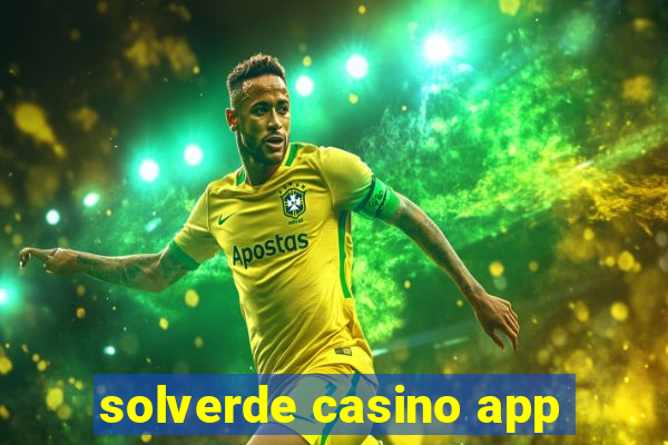 solverde casino app