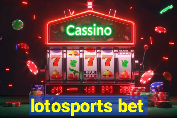 lotosports bet