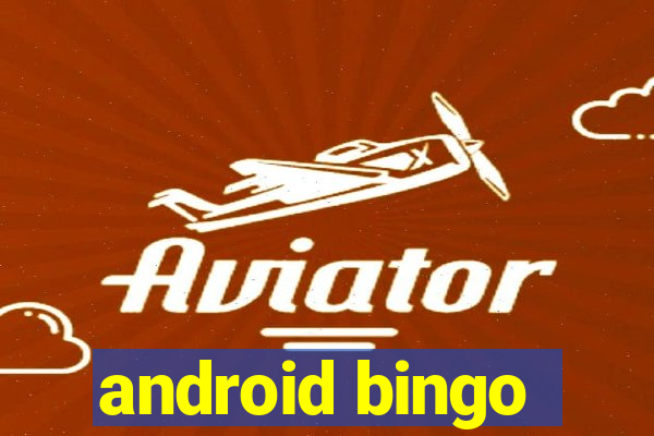 android bingo