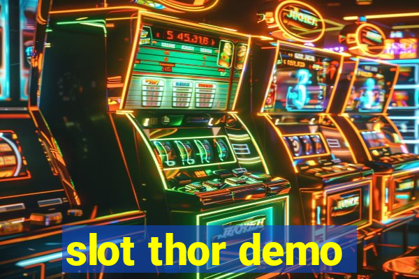 slot thor demo