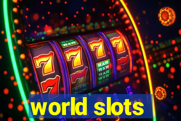 world slots