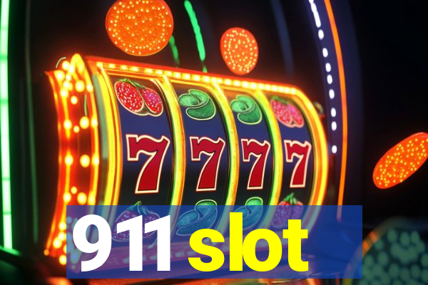 911 slot