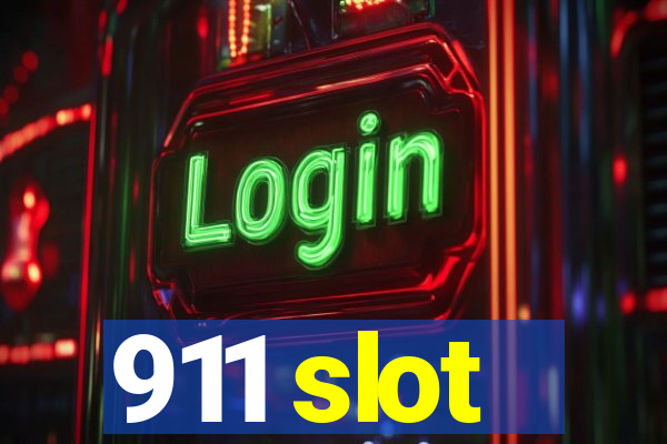 911 slot