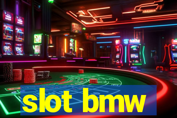 slot bmw