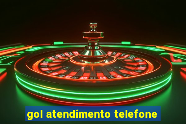 gol atendimento telefone