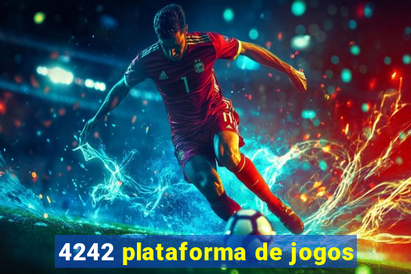 4242 plataforma de jogos