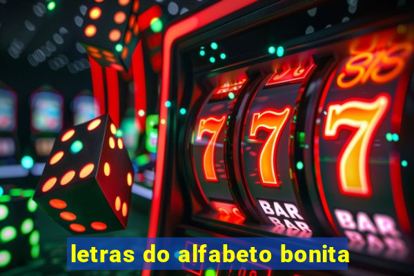 letras do alfabeto bonita