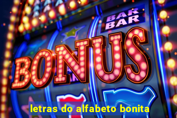 letras do alfabeto bonita