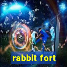 rabbit fort