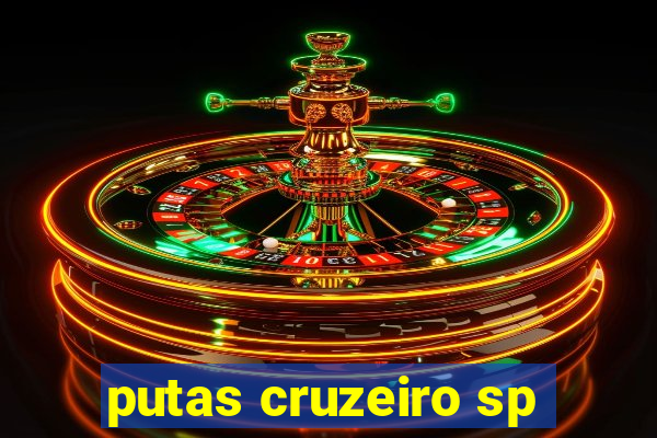 putas cruzeiro sp