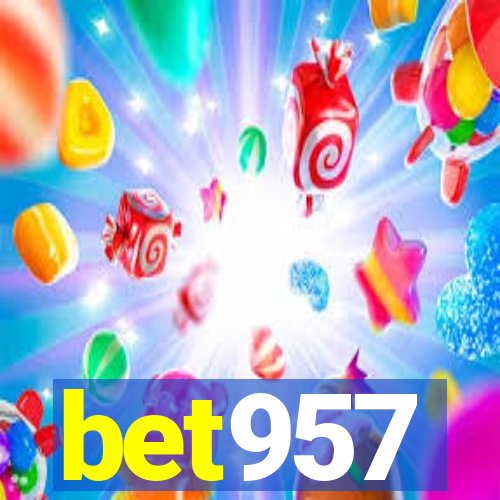 bet957