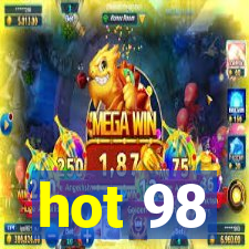 hot 98