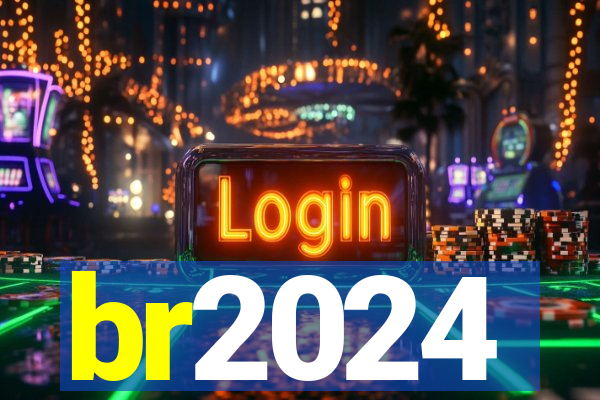 br2024