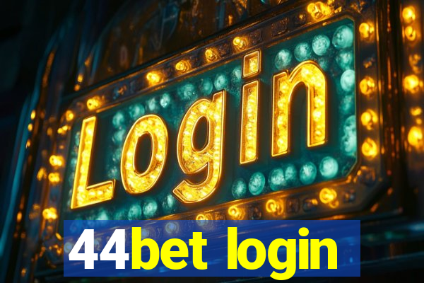 44bet login