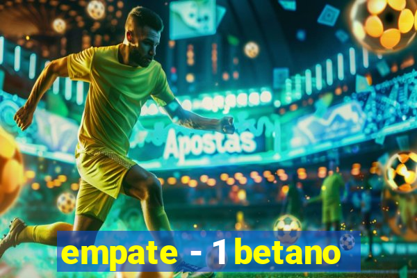 empate - 1 betano