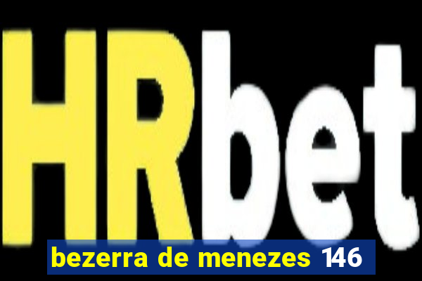 bezerra de menezes 146