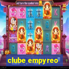 clube empyreo