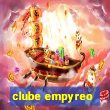 clube empyreo