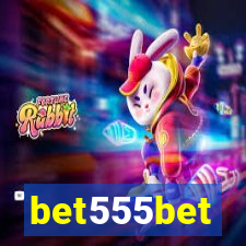 bet555bet