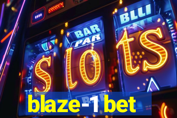 blaze-1 bet