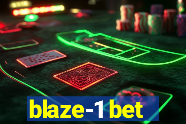 blaze-1 bet