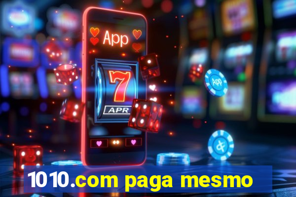 1010.com paga mesmo