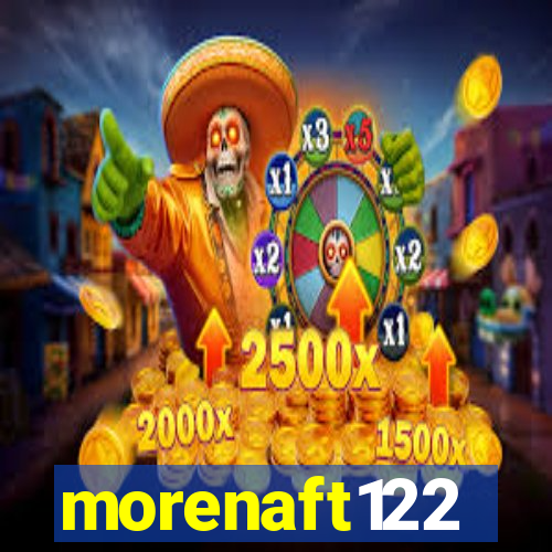 morenaft122