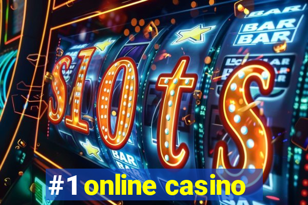 #1 online casino