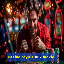 casino royale 007 movie