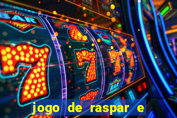 jogo de raspar e ganhar dinheiro