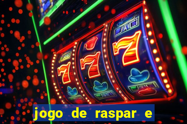 jogo de raspar e ganhar dinheiro