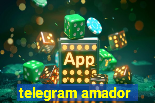 telegram amador