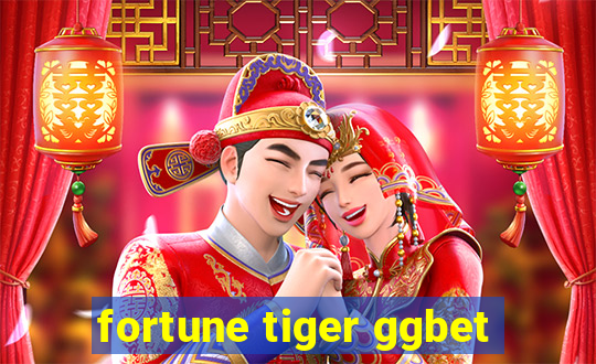 fortune tiger ggbet