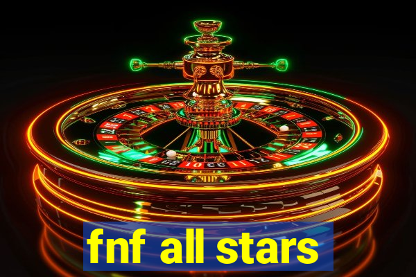 fnf all stars