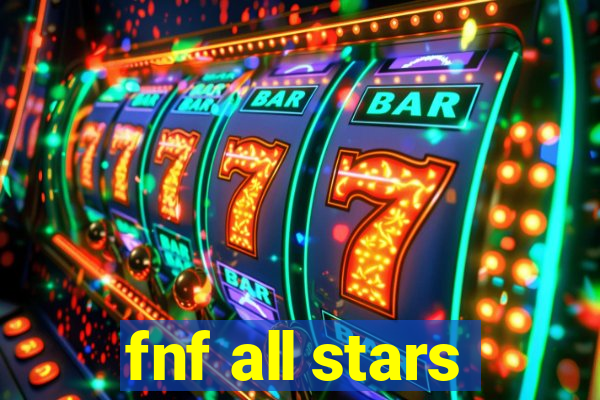 fnf all stars