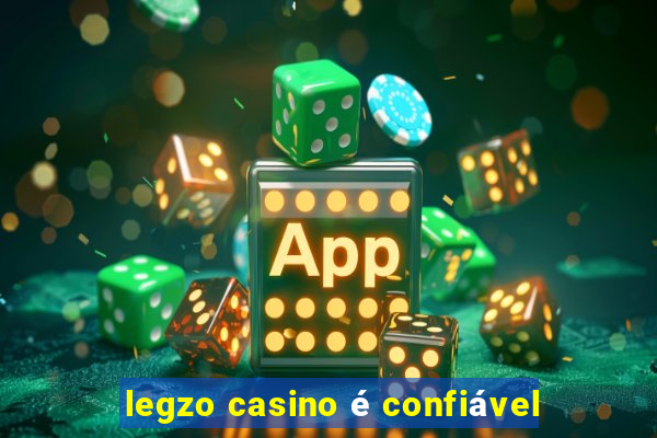 legzo casino é confiável