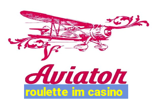 roulette im casino