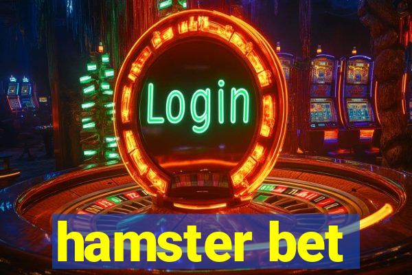 hamster bet