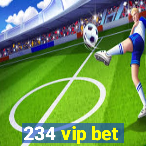 234 vip bet