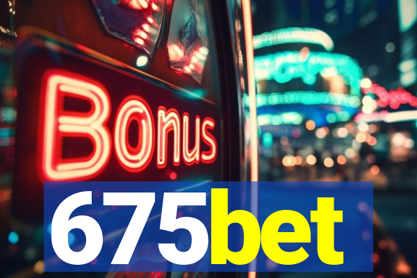 675bet