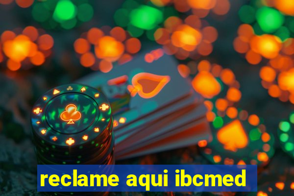 reclame aqui ibcmed