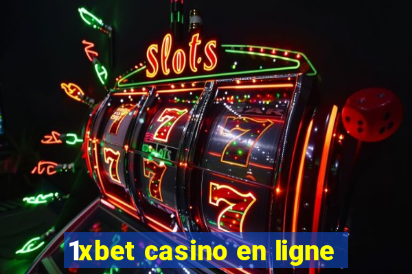 1xbet casino en ligne