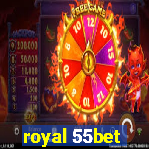 royal 55bet