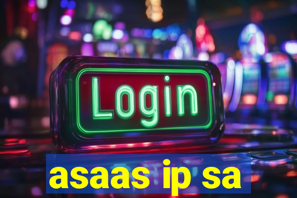 asaas ip sa