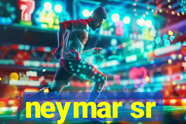 neymar sr