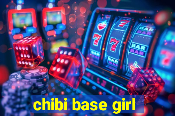 chibi base girl